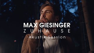 Max Giesinger  Zuhause Akustik Session [upl. by Crescin399]