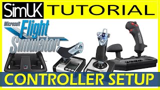 How to Setup ALMOST ANY Controller in Microsoft Flight Simulator 2020  MSFS Controller Tutorial [upl. by Hands]