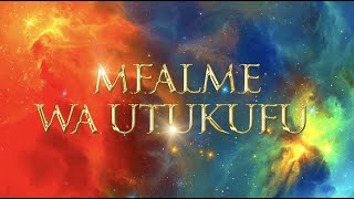 MFALME wa UTUKUFU  Sehemu 1  KING of GLORY  Swahili [upl. by Malena]