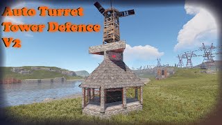 Rust Auto Turret Tower Defence V2 [upl. by Livi]