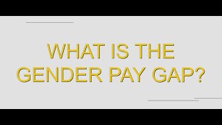 The gender pay gap explained [upl. by Keeley]