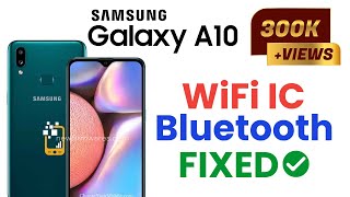 Samsung A10s WiFi ic  Bluetooth  Not working problem FIXED [upl. by Laven745]