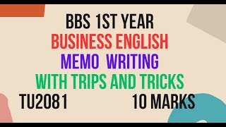 BBS 1st Year Business english Memo Writing [upl. by Aehs]