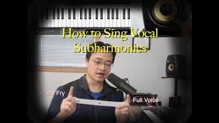 Tutorial  Vocal Subharmonics How to Sing Subharmonics [upl. by Ailecara]