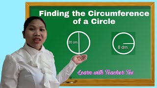 FINDING THE CIRCUMFERENCE OF A CIRCLE [upl. by Eelymmij]