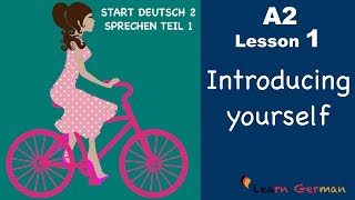 Learn German A2  Introducing yourself  sich vorstellen  German for beginners  A2  Lesson 1 [upl. by Reldnahc178]