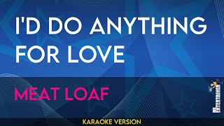 Id Do Anything For Love  Meat Loaf KARAOKE [upl. by Naitsirhk375]