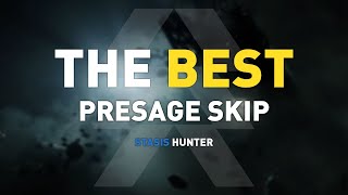 THE BEST PRESAGE SKIP  Destiny 2 [upl. by Bjorn]