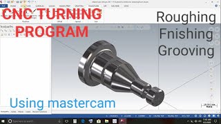 CNC Turning program tutorial  mastercam lathe programing [upl. by Ricarda]