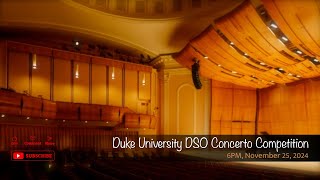 Duke University DSO Concerto Competition [upl. by Toback]