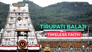 Tirupati Balaji Temple  History of Venkateswara Temple  Timeless Faith  LIve India [upl. by Inami]