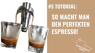 Espresso zubereiten 5Tutorial Siebträgermaschine Espressomaschine Kaffeemaschine bedienen [upl. by Nednyl]