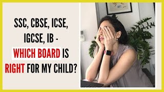 CBSE vs ICSE vs IGCSE vs IB Choosing the Right Board [upl. by Ettelrac]