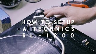 How to set up a Technics SL1200 [upl. by Ettenwahs]