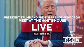 LIVE REPLAY President Trump and French President Macron Meet at The White House  22425 [upl. by Hiroshi818]