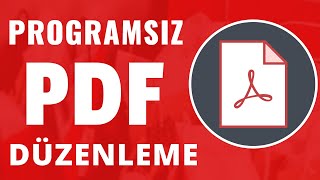 Programsız PDF Düzenleme  2021 [upl. by Ahsinej609]