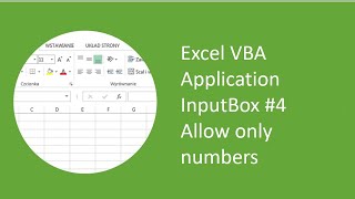 Excel VBA Application InputBox 4  Allow only numbers [upl. by Bisset183]