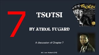 Tsotsi – Chapter 7 summary and analysis [upl. by Castera]