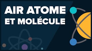 Air Atome et Molécule 4ème  PhysiqueChimie  Collège  Mathrix [upl. by Nawiat]