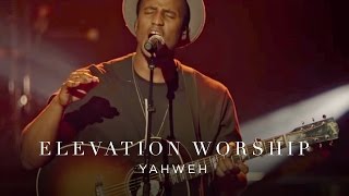 Yahweh  Live  Elevation Worship [upl. by Tandi]