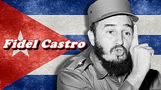 History Brief Who was Fidel Castro [upl. by Assiren854]