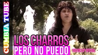 Los Charros  Pero No Puedo  Video Oficial Cumbia Tube [upl. by Kuehn893]