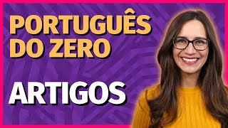 🟣 ARTIGOS  Aula de Português para concursos vestibulares provas ENEM [upl. by Airdnua390]