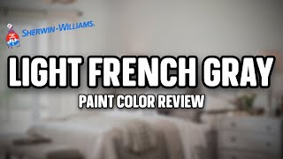 Paint Colors For 2021  Light French Gray Sherwin Williams  Interior Design [upl. by Frank]