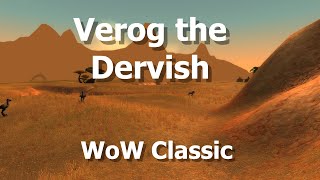 WoW ClassicVerog the Dervish [upl. by Swift]