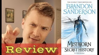 Mistborn Secret History  Review [upl. by Herzig]