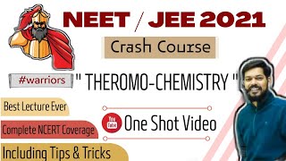 crash course  neet । jeemain । 2021। Thermochemistry।tricks [upl. by Ardnas]