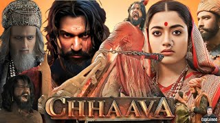 Chhaava Full Movie Hindi  Vicky Kaushal  Rashmika Mandanna  Akshaye Khanna  HD Facts and Review [upl. by Raval27]