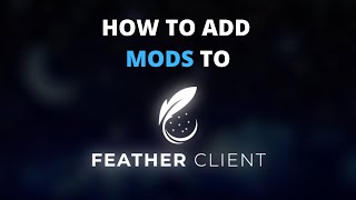 How To Add Mods To Feather Client [upl. by Enner]