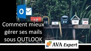 Comment dompter sa boîte mails  quelques astuces indispensables sous OUTLOOK [upl. by Loginov]