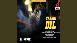 Zakhmi dil [upl. by Bone]