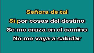 SEÑORA DE TAL VICENTE FERNANDEZ KARAOKE [upl. by Daiz]