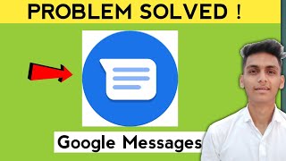 Google Messages App not Working Or Not Opening Problem Solved [upl. by Ahtoelc]