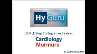 HyGuru USMLE Step 1 Cardiology  Murmurs [upl. by Dario]