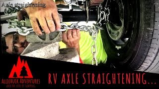 RV Trailer Axle Straightning and Alignment [upl. by Llet638]