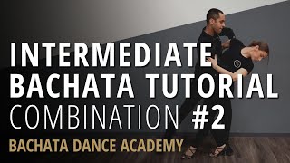 Intermediate Bachata Combination 2  Demetrio amp Nicole  Bachata Dance Academy [upl. by Kalfas]