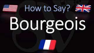 How to Pronounce Bourgeois CORRECTLY English amp French Pronunciation [upl. by Rianon359]