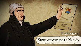 Sentimientos de la Nación  Y hablando de Historia [upl. by Darn]