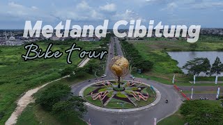 Menyelusuri Perumahan Metland Cibitung  Bike Tour [upl. by Rigby]