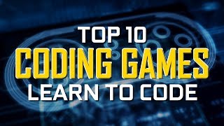 Top 10 Best CODING GAMES to Learn How to Code [upl. by Morel]