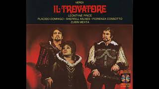 Il trovatore Domingo Price Milnes Cossotto amp Mehta 1969 [upl. by Christel]