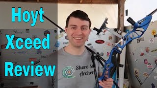 Hoyt Archery Xceed ILF Riser With Velos Limbs  Product Review [upl. by Annoyed77]