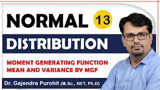 Normal Distribution  Moment Generating Function  Mean amp Variance By MGF [upl. by Dena]