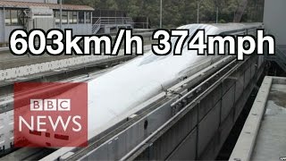 Japan Worlds fastest train 603kmh  BBC News [upl. by Enrahs]