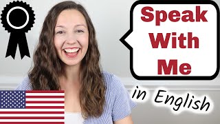 Speak With Me English Speaking Practice [upl. by Artemisia]