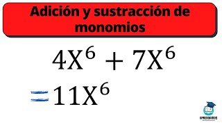 ADICIÓN Y SUSTRACCIÓN DE MONOMIOS [upl. by Seaver]